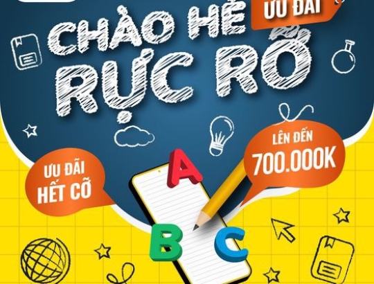 CHÀO HÈ RỰC RỠ - ƯU ĐÃI HẾT CỠ LÊN ĐẾN 700.000Đ
